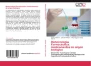 Cover von Biotecnología Farmacéutica: medicamentos de origen biológico