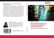 Cover von Posmodernidad en la novela colombiana contemporánea