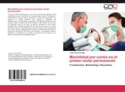 Cover von Morbilidad por caries en el primer molar permanente