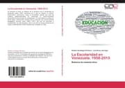 Cover von La Escolaridad en Venezuela.1958-2013