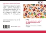 Cover von La discriminación racial en niños(as) del Nivel Inicial