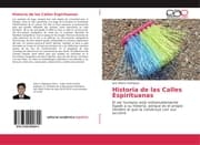 Cover von Historia de las Calles Espirituanas