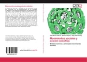 Cover von Movimientos sociales y acción colectiva