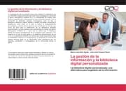 Cover von La gestión de la información y la biblioteca digital personalizada