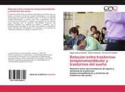Cover von Relación entre trastornos temporomandibular y trastornos del sueño
