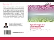 Cover von Epistemología de la ciencia política en latinoamérica