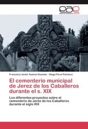 Cover von El cementerio municipal de Jerez de los Caballeros durante el s.XIX
