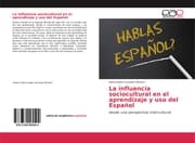 Cover von La influencia sociocultural en el aprendizaje y uso del Español
