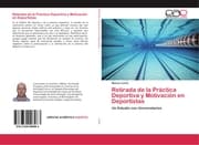 Cover von Retirada de la Práctica Deportiva y Motivación en Deportistas