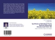 Cover von Synthesis of Biodiesel from Refined Bleached Deodorized Palm Oil