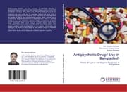 Cover von Antipsychotic Drugs' Use in Bangladesh