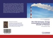 Cover von The CO2 Emission, Energy Consumption & Economic Growth of Pakistan