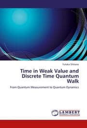 Cover von Time in Weak Value and Discrete Time Quantum Walk