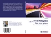 Cover von Four Wave Mixing on absolute polar DCDM-WDM fiber optic systems