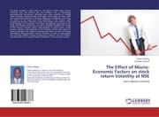 Cover von The Effect of Macro-Economic Factors on stock return Volatility at NSE