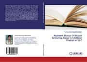 Cover von Nutrient Status Of Maize Growing Areas in Chittoor District of A.P