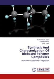 Cover von Synthesis And Characterization Of Biobased Polymer Composites