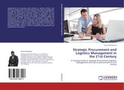 Cover von Strategic Procurement and Logistics Management in the 21st Century