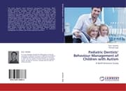Cover von Pediatric Dentists Behaviour Management of Children with Autism