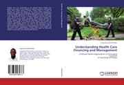Cover von Understanding Health Care Financing and Management