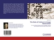 Cover von The Role of Culture in Image Restoration