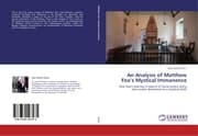 Cover von An Analysis of Matthew Foxs Mystical Immanence