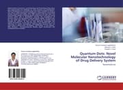 Cover von Quantum Dots: Novel Molecular Nanotechnology of Drug Delivery System