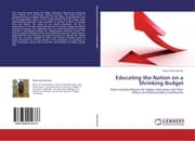 Cover von Educating the Nation on a Shrinking Budget