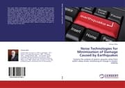 Cover von Noise Technologies for Minimization of Damage Caused by Earthquakes