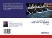Cover von Legal Social Challenges Facing Same Sex-Sexuality in Kenya