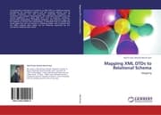 Cover von Mapping XML DTDs to Relational Schema