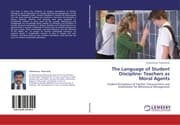 Cover von The Language of Student Discipline: Teachers as Moral Agents