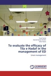 Cover von To evaluate the efficacy of Tila e Hadaf in the management of ED