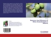 Cover von Resource Use Efficiency of Olive oil production in Albania