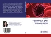 Cover von Classification of Breast Lesions Using Water Resonance Analysis