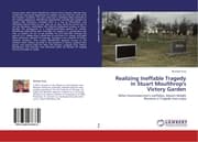 Cover von Realizing Ineffable Tragedy in Stuart Moulthrop's Victory Garden