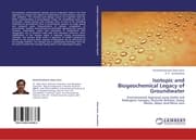 Cover von Isotopic and Biogeochemical Legacy of Groundwater