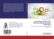 Cover von Fabricating ZnO/n-Si by Chemical Spray Pyrolysis Technique
