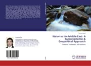 Cover von Water in the Middle East: A Socioeconomic & Geopolitical Approach