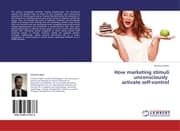 Cover von How marketing stimuli unconsciously activate self-control