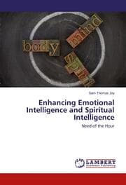 Cover von Enhancing Emotional Intelligence and Spiritual Intelligence