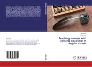 Cover von Teaching learners with learning disabilities in regular classes