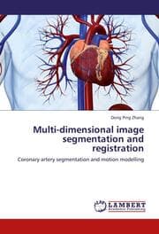 Cover von Multi-dimensional image segmentation and registration