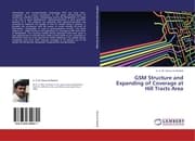 Cover von GSM Structure and Expanding of Coverage at Hill Tracts Area