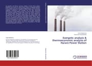 Cover von Exergetic analysis & thermoeconomic analysis of Harare Power Station