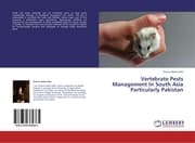 Cover von Vertebrate Pests Management In South Asia Particularly Pakistan