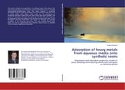 Cover von Adsorption of heavy metals from aqueous media onto synthetic resins