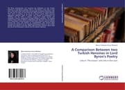Cover von A Comparison Between two Turkish Heroines in Lord Byron's Poetry