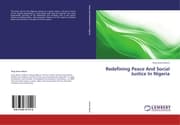 Cover von Redefining Peace And Social Justice In Nigeria