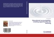 Cover von Educational accountability: creating opportunities for learning